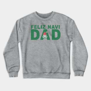 Feliz Navidad Crewneck Sweatshirt